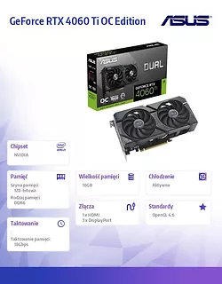 Asus Karta graficzna GeForce RTX 4060 Ti DUAL OC 16G GDDR6 128bit 3DP/HDMI