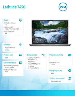 Dell Notebook Latitude 7450 Win11Pro Ultra 7 165U/16GB/512GB SSD/14.0 FHD+ 250nits/Intel Graphics/FgrPr&SmtCd/FHD/IR Cam/Mic/WLAN+BT/BlitKb/3cECh/vPro/3YPS