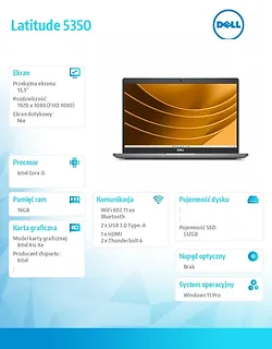 Dell Notebook Latitude 5350 Win11Pro i5-1345U/16GB/512GB SSD Gen4/13.3 FHD/Intel Iris Xe/FgrPr&SmtCd/FHD/IR Cam/Mic/WLAN+BT/Backlit Kb/3C/vPro/3YPS