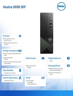 Dell Komputer Vostro 3030 SFF Win11Pro i3-14100/8GB/512GB SSD/Intel UHD 730/WLAN+BT/Kb/Mouse/3YPS