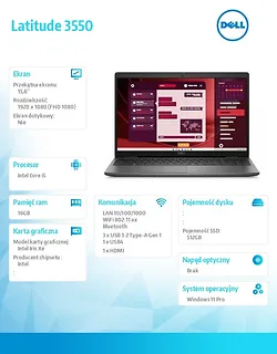 Dell Notebook Latitude 3550 Win11Pro i5-1345U/16GB/512GB SSD Gen4/15.6 FHD/Integrated/FgrPr/FHD/IR Cam/Mic/WLAN + BT/Backlit Kb/3 Cell/3YPS