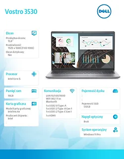 Dell Notebook Vostro 15 (3530) Win11Pro i5-1335U/16GB/512GB SSD/15.6 FHD/Intel Iris Xe/FgrPr/Cam & Mic/WLAN + BT/Backlit Kb/3 Cell/3YPS Aluminium